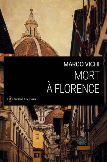 Mort à Florence - Marco Vichi