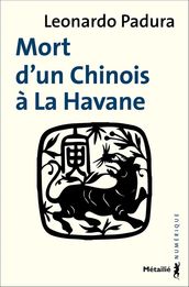 Mort d un Chinois à la Havane