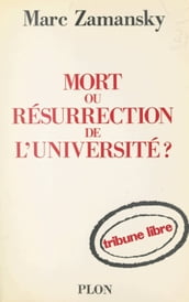 Mort ou résurrection de l université ?