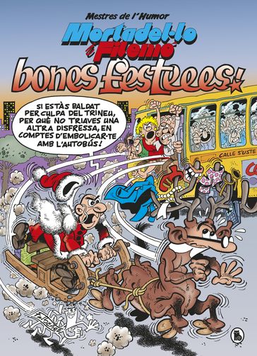 Mortadel·lo i Filemó. Bones festeees! (Mestres de l'Humor 54) - Francisco Ibáñez