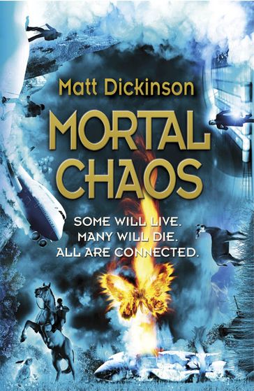 Mortal Chaos - Matt Dickinson