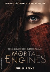 Mortal Engines (Tome 1) - Mécaniques fatales