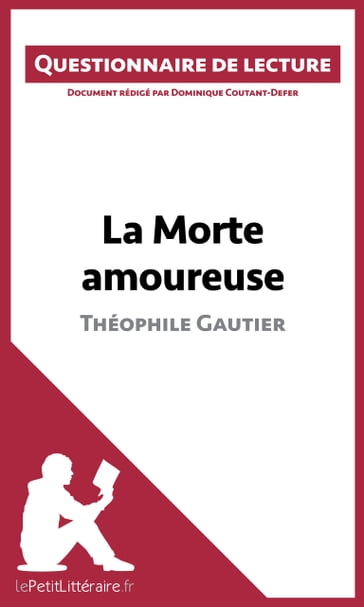 La Morte amoureuse de Théophile Gautier - Dominique Coutant-Defer - lePetitLitteraire