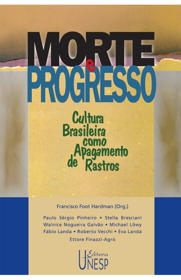 Morte e progresso - Francisco Foot Hardman