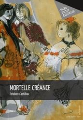 Mortelle créance