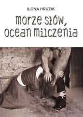 Morze sów, ocean milczenia