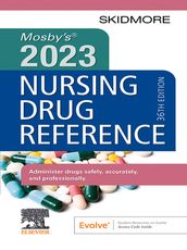 Mosby s 2023 Nursing Drug Reference - E-Book