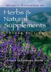 Mosby s Handbook of Herbs & Natural Supplements