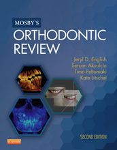 Mosby s Orthodontic Review - E-Book