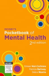 Mosby s Pocketbook of Mental Health - E-Book