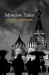 Moscow Tales