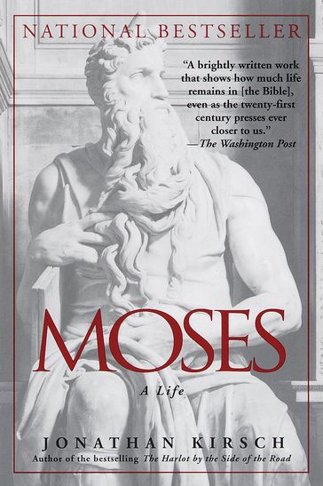 Moses - Jonathan Kirsch