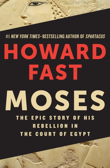 Moses - Howard Fast