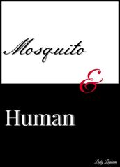Mosquito & Human