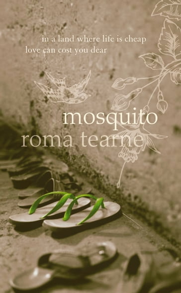 Mosquito - Roma Tearne