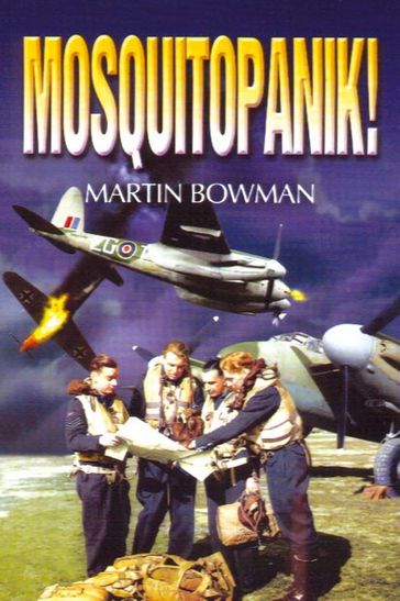 Mosquitopanik! - Martin W. Bowman