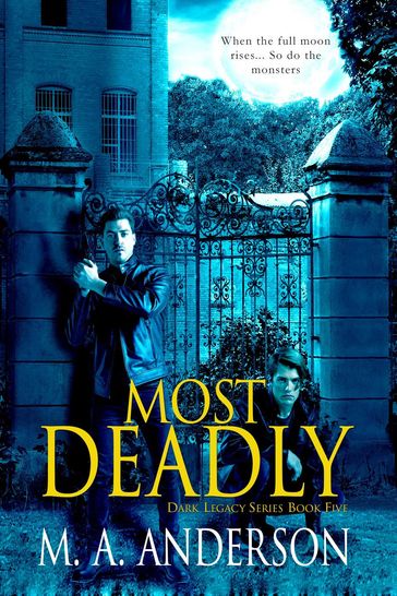 Most Deadly - M. A. Anderson