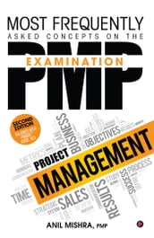 Most Frequently Asked Concepts on the PMP Examination