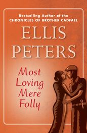 Most Loving Mere Folly