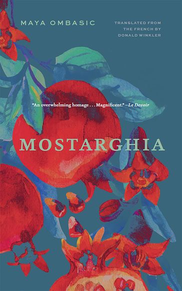 Mostarghia - Maya Ombasic