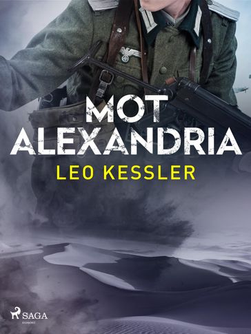 Mot Alexandria - Leo Kessler