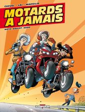 Motards à jamais T02