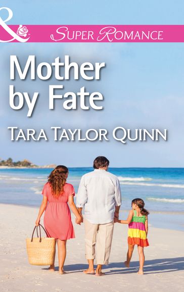 Mother By Fate (Where Secrets are Safe, Book 5) (Mills & Boon Superromance) - Tara Taylor Quinn