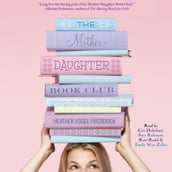 Mother-Daughter Book Club, The