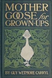 Mother Goose for Grown-ups