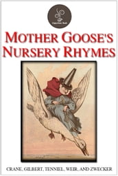 Mother Goose s Nursery Rhymes