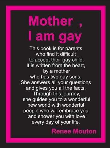 Mother - I Am Gay - Renee Mouton