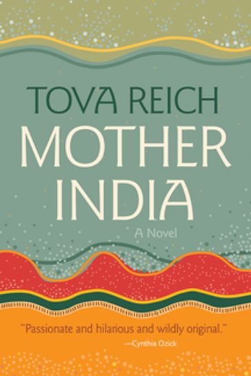 Mother India - Tova Reich