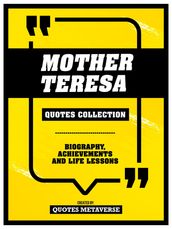 Mother Teresa - Quotes Collection