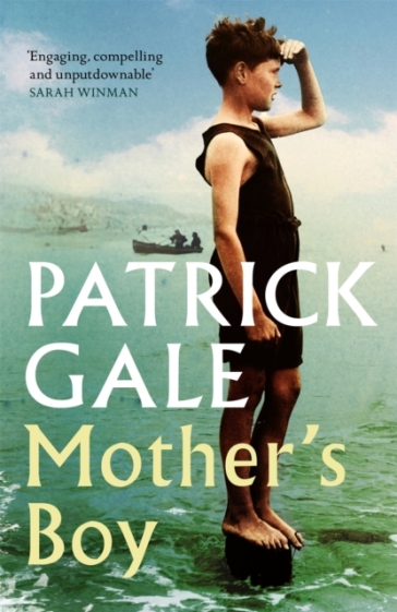 Mother's Boy - Patrick Gale