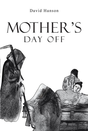 Mother's Day Off - David Hanson