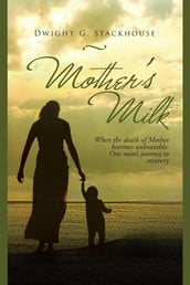 Mother s Milk