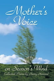 Mother s Voice on Season s Wind