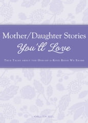 Mother/Daughter Stories You