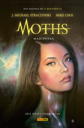 Moths: Mariposas