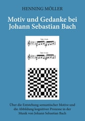 Motiv und Gedanke bei Johann Sebastian Bach