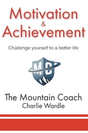 Motivation & Achievement