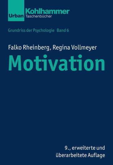 Motivation - Bernd Leplow - Falko Rheinberg - Maria von Salisch - Regina Vollmeyer