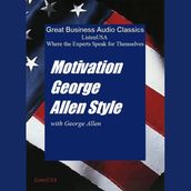 Motivation George Allen Style