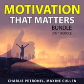 Motivation That Matters Bundle, 2 in 1 Bundle