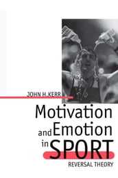 Motivation and Emotion in Sport