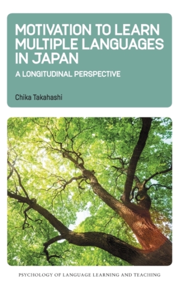 Motivation to Learn Multiple Languages in Japan - Chika Takahashi