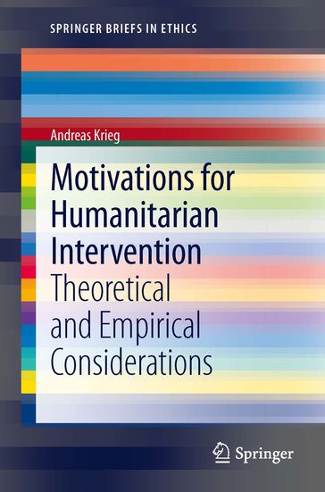 Motivations for Humanitarian intervention - Andreas Krieg