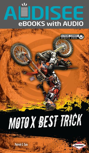 Moto X Best Trick - Patrick G. Cain