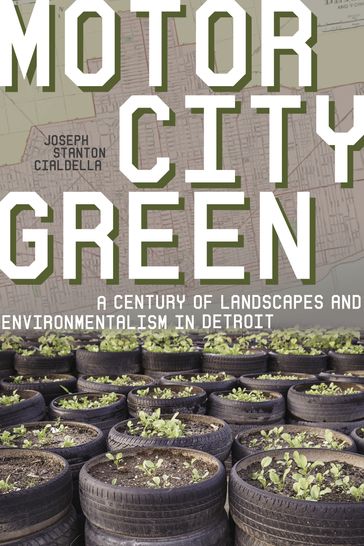 Motor City Green - Joseph S. Cialdella