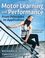 Motor Learning and Performance